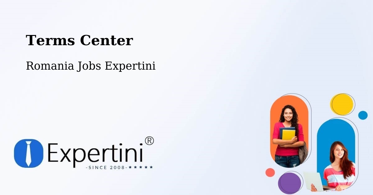 Terms of Service – Comuna Paltin - Romania Jobs Expertini